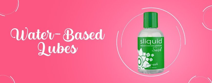 WATER-BASED LUBES